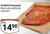 Aktuelles Putensteak Angebot bei GLOBUS in Saarbrücken ab 14,90 €