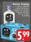 Aktuelles Kleiner Feigling Angebot bei E center in Mönchengladbach ab 5,99 €