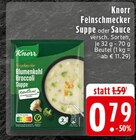 Feinschmecker Suppe oder Sauce Angebote von Knorr bei EDEKA Oberhausen für 0,79 €