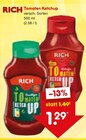 Tomaten Ketchup Angebote von RICH bei Netto Marken-Discount Bremerhaven für 1,29 €