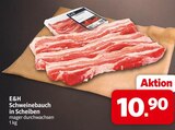 Schweinebauch in Scheiben Angebote von E&H bei nah&frisch Rheda-Wiedenbrück für 10,90 €
