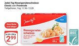 Aktuelles Riesengarnelenschwänze Classic Angebot bei GLOBUS in Erlangen ab 2,99 €