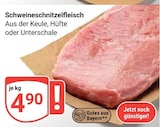 Schweineschnitzelfleisch Keule im Angebot bei GLOBUS in Amberg Schweineschnitzelfleisch Keule Angebote bei GLOBUS Amberg für 4,90 €