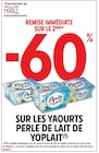 Promo -60% de remise immédiate sur le 2ème sur les yaourts Perle de lait de Yoplait à  dans le catalogue Intermarché à Tassin-la-Demi-Lune