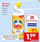 WC Gel im Angebot bei Netto Marken-Discount in Hürth WC Gel Angebote von WC-Ente bei Netto Marken-Discount Hürth für 1,99 €