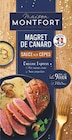 Magret de Canard Cuisine Express - Maison Montfort en promo chez Supermarchés Match Haguenau à 9,09 €