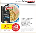 Saumon & Torsades Sauce à l'Oseille - Monique Ranou dans le catalogue Intermarché Super