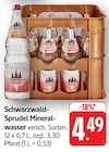 Schwarzwald-Sprudel Mineralwasser Angebote bei E center Pirmasens für 4,49 €
