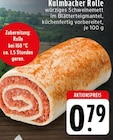 Aktuelles Kulmbacher Rolle Angebot bei E center in Mönchengladbach ab 0,79 €