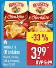 Ofenkäse Fein-Würzig von Rougette im aktuellen ALDI Nord Prospekt