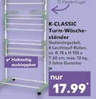 Turm-Wäscheständer Angebote von K-CLASSIC bei Kaufland Euskirchen für 17,99 €