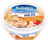 Meze Tomate-Knoblauch oder Schafskäse Natur Angebote von Salakis bei REWE Bremen für 1,79 €