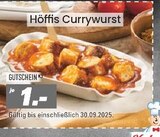 Höffis Currywurst im Angebot bei Höffner in Bonn Höffis Currywurst Angebote bei Höffner Bonn für 1,00 €