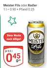 Pils Angebote von Meister bei GLOBUS Gera für 0,45 €