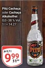 Cachaça im Angebot bei GLOBUS in Gera Cachaça Angebote von Pitú bei GLOBUS Gera für 9,99 €