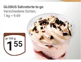 Sahnetorte to go im Angebot bei GLOBUS in Bruchsal Sahnetorte to go Angebote von Globus bei GLOBUS Bruchsal für 1,55 €