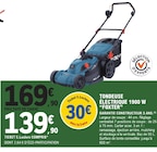 Tondeuse électrique 1900 W - FOXTER - E.Leclerc Tondeuse électrique 1900 W - FOXTER à 139,90 € dans le catalogue E.Leclerc