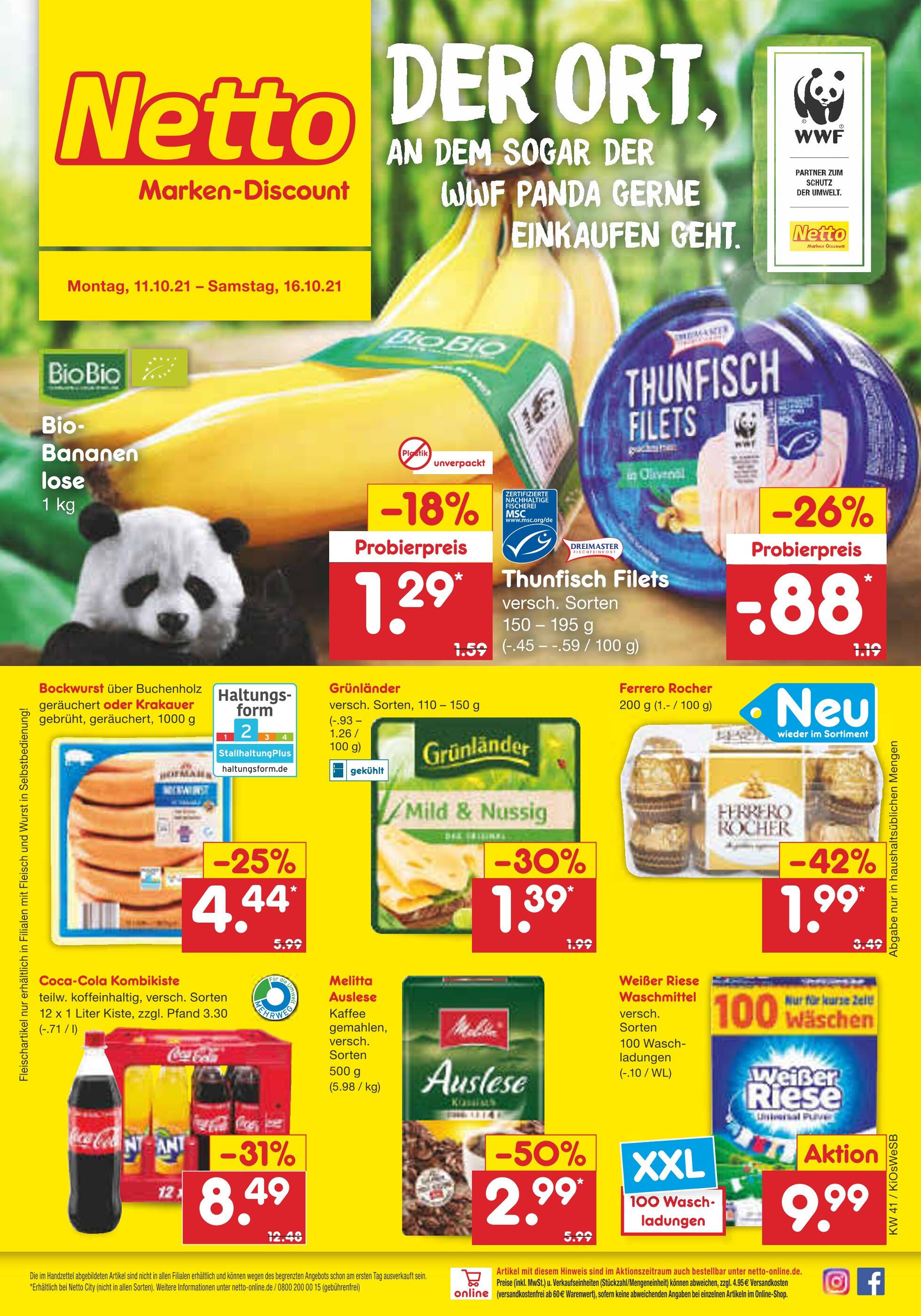 Netto Marken-Discount Prospekt für Nürnberg mit 41 Seiten Netto Marken-Discount Prospekt für Nürnberg: "DER ORT, AN DEM SOGAR DER WWF PANDA GERNE EINKAUFEN GEHT.", 41 Seiten, 11.10.2021 - 16.10.2021