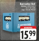 EDEKA Bornheim - Bayreuther Hell Angebot im Prospekt Bayreuther Hell bei EDEKA im Bornheim Prospekt für 15,99 €