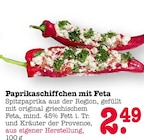 Aktuelle Feta Angebote bei E center in Mannheim Aktuelles Paprikaschiffchen mit Feta Angebot bei E center in Mannheim ab 2,49 €
