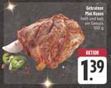 Aktuelle Braten Angebote bei E center in Chemnitz Aktuelles Gebratene Mini Haxen Angebot bei E center in Chemnitz ab 1,39 €