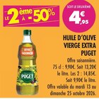 Huile d'olive vierge extra - Puget en promo chez Supermarchés Match Marcq-en-Barœul à 4,95 €