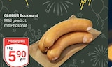 Bockwurst bei GLOBUS im Burgstein Prospekt für 5,90 €