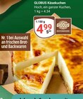 GLOBUS Roggentin - Käsekuchen Angebot im Prospekt Käsekuchen bei GLOBUS im Roggentin Prospekt für 4,99 €