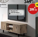 Promo Meuble TV à 319,99 € dans le catalogue Maxi Bazar à Cappelle-la-Grande