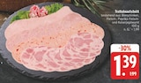 Aktuelle Pute Angebote bei E center in Würzburg Aktuelles Truthahnaufschnitt Angebot bei E center in Würzburg ab 1,39 €