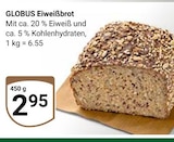 GLOBUS Pölzig - Eiweißbrot Angebot im Prospekt Eiweißbrot bei GLOBUS im Pölzig Prospekt für 2,95 €