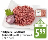 Hackfleisch gemischt Angebote von Hofglück bei E center Tübingen für 5,99 €