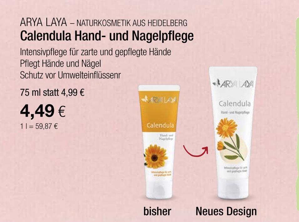 Calendula Hand- und Nagelpflege im VITALIA Reformhaus Prospekt Calendula Hand- und Nagelpflege von ARYA LAYA im aktuellen VITALIA Reformhaus Prospekt für 4,49 €
