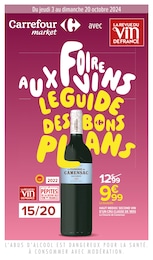 Catalogue Supermarchés Carrefour Market en cours à Mably et alentours, FOIRE AUX VINS LE GUIDE DES BONS PLANS, 63 pages, 03/10/2024 - 20/10/2024