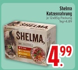 Katzennahrung im EDEKA Prospekt Katzennahrung von Shelma im aktuellen EDEKA Prospekt für 4,99 €