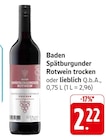 Spätburgunder Rotwein trocken Angebot in Schonach Spätburgunder Rotwein trocken im aktuellen Prospekt bei EDEKA in Schonach