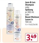 Shampoo oder Spülung oder Boost Moisture Leave In Angebote von Jean & Len bei Rossmann Fürth für 3,49 €