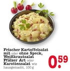 Frischer Kartoffelsalat mit oder ohne Speck, Weißkrautsalat Pfälzer Art oder Karottensalat Angebote bei EDEKA Frankfurt für 0,59 €