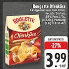 Aktuelles Ofenkäse Angebot bei E center in Wuppertal ab 3,99 €