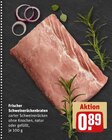 Frischer Schweinerückenbraten natur Angebote bei REWE Iserlohn für 0,89 €