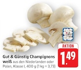 Champignons weiß Angebote von Gut & Günstig bei EDEKA Offenbach für 1,49 €