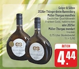Müller-Thurgau mundfein bei E center im Veitshöchheim Prospekt für 4,44 €