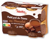Petit pot de crème au chocolat - Netto en promo chez Netto Petit pot de crème au chocolat - Netto dans le catalogue Netto