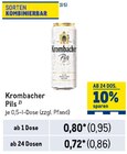 Aktuelles Krombacher Pils Angebot bei Metro in Langenhagen ab 0,86 €