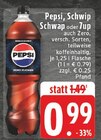 Pepsi oder schwip schwap oder 7up Angebote bei EDEKA Langenfeld für 0,99 €