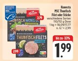 MSC Thunfisch Filet Angebote von Hawesta bei EDEKA Suhl für 1,99 €