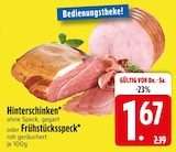 Hinterschinken oder Frühstücksspeck Angebote bei EDEKA Augsburg für 1,67 €