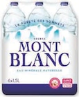 Eau minerale naturelle - MONT BLANC en promo chez Super U Dunkerque à 1,80 €