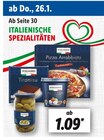ITALIENISCHE SPEZIALITÄTEN Angebot in Tellingstedt ITALIENISCHE SPEZIALITÄTEN im aktuellen Prospekt bei Lidl in Tellingstedt