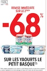 Promo -68% remise immédiate sur le 2ème sur les yaourts Le Petit Basque à  dans le catalogue Intermarché à Brumath